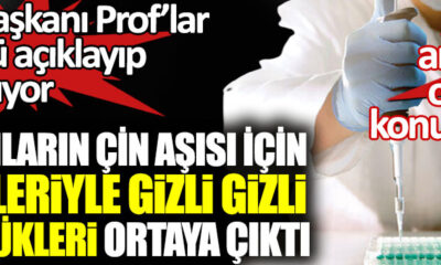 Çin aşısı için birbirleriyle gizli gizli görüştükleri ortaya çıktı! Kayıtlar yayınlandı!