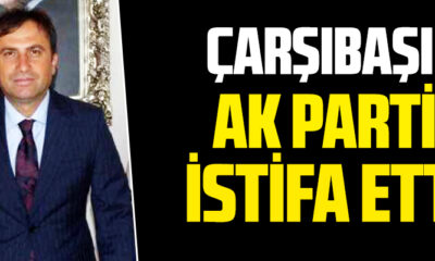 Ak Parti'de istifa depremi! Çarşıbaşı İlçe Başkanı Hakan Kocaman istifa etti!