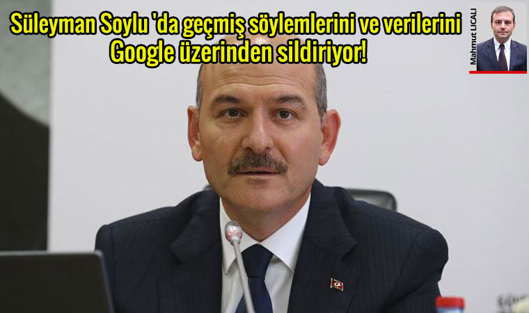 Süleyman Soylu 'da geçmiş söylemlerini ve verilerini Google üzerinden sildiriyor!