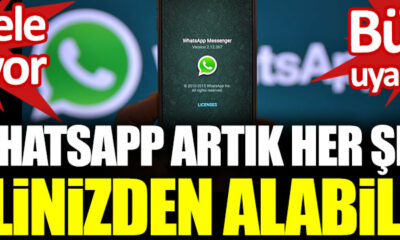 WhatsApp artık her şeyi elinizden alabilir peki uzmanlar ne diyor?