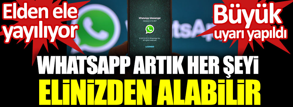 WhatsApp artık her şeyi elinizden alabilir peki uzmanlar ne diyor?