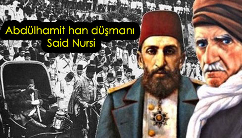 Said Nursi'nin Abdülhamit'e tuzağı! Cübbeli Ahmet Övüyordu?