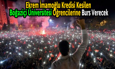 Ekrem İmamoğlu Kredisi Kesilen Boğaziçi Üniversitesi Öğrencilerine Burs Verecek