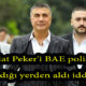 Sedat Peker'i BAE polisleri kaldığı yerden aldı.. Tek başına gelinmesi istenmiş!