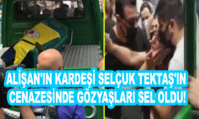 Alişan'ın kardeşi Selçuk Tektaş'ın cenazesinde gözyaşları sel oldu!