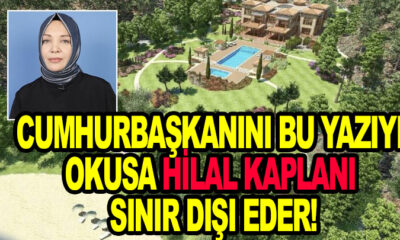 Hilal Kaplan Yazlık Saray