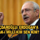 Kemal Kılıçdaroğlu: Erdoğan'a Misak-ı Milli kim sen kim?