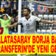 Galatasaray Borja Baston transferinde yeni gelişme