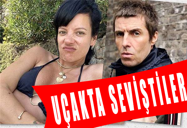 Lily Allen uçak tuvaletinde Liam Gallagher ile cinsel ilişkiye girdi