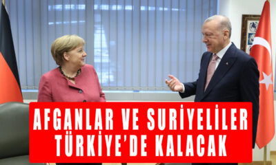 Alman gazetesinden Afganlar ile ilgili Türkiye iddiası: Merkel Türkiye ile yakın çalışmamız gerekiyor