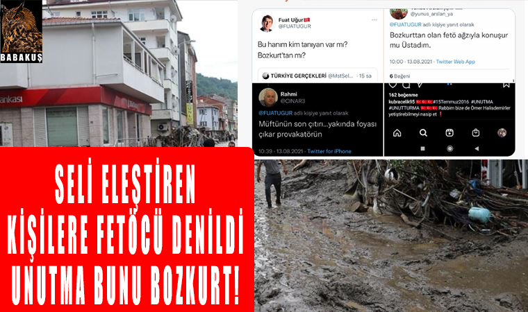 Kastamonu Bozkurt'ta Sele vatandaş tepki göstermesini FETÖ'ye bağlayan Ak troller kim?