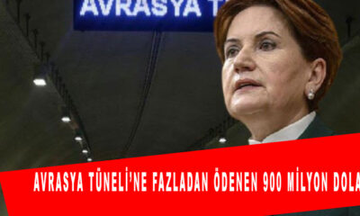 Meral Akşener Avrasya Tüneli’ne fazladan ödenen 900 milyon dolara dikkat çekmeye devam ediyor