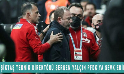 Beşiktaş Teknik direktörü Sergen Yalçın PFDK'ya sevk edildi