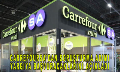 CarrefourSA'dan soruşturma adımı yargıya başvuracaklarını açıkladı