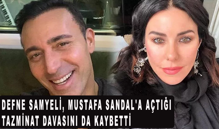 Defne Samyeli Mustafa Sandal'a açtığı 1 liralık tazminat davası! Davayı kaybetti