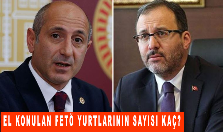 El konulan FETÖ yurtlarının sayısı kaç?