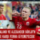 Erling Haaland ve Alexander Sörloth Türkiye'ye karşı forma giyemeyecek!