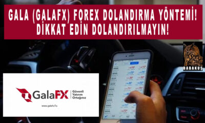 Gala (Galafx) forex dolandırma yöntemi! Dikkat edin dolandırılmayın!