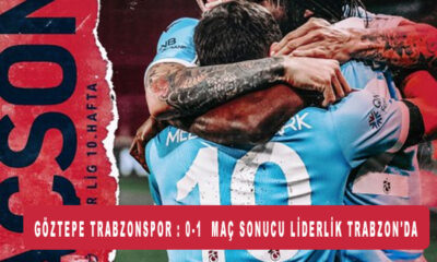 Göztepe Trabzonspor : 0-1 MAÇ SONUCU Liderlik Trabzon'da