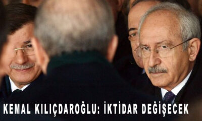 Kemal Kılıçdaroğlu: İktidar değişecek Bu değişim devasa bir sorumluluğu omzuna alıp mücadele etmek demektir