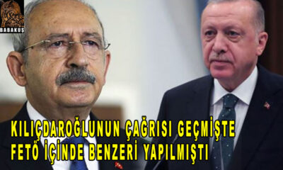 Kılıçdaroğlunun çağrısı Geçmişte fetö içinde benzeri yapılmıştı