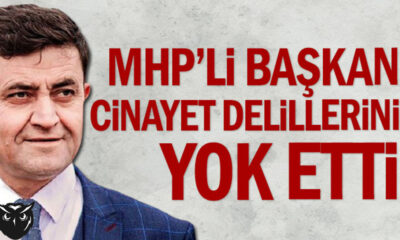 MHP’li başkan Recep Aydın cinayet delillerini yok etti 2 yıl 6 ay hapis cezası onandı