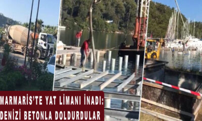 SİT alanı statüsüne sahip Marmaris’teki güzide koya iş makineleriyle giren MUÇEV şirketi!