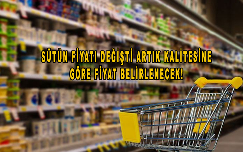 Sütün fiyatı değişti artık kalitesine göre fiyat belirlenecek!