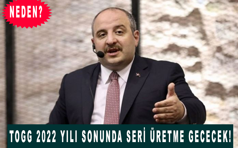 Mustafa Varank, 'TOGG' için tarih verdi 2022 yılının sonunda seri üretime geçeceğiz!