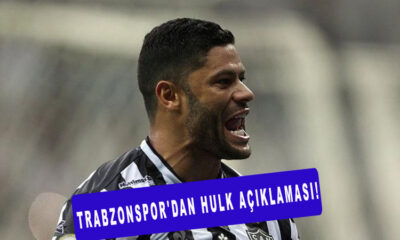 Trabzonspor'dan Hulk açıklaması