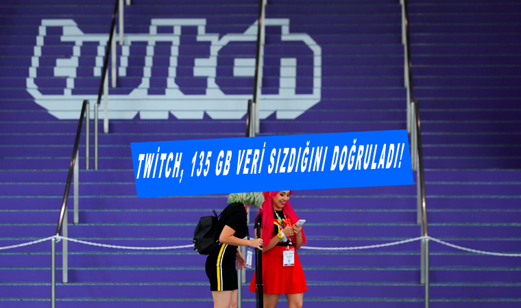 Twitch, 135 GB veri sızdığını doğruladı!