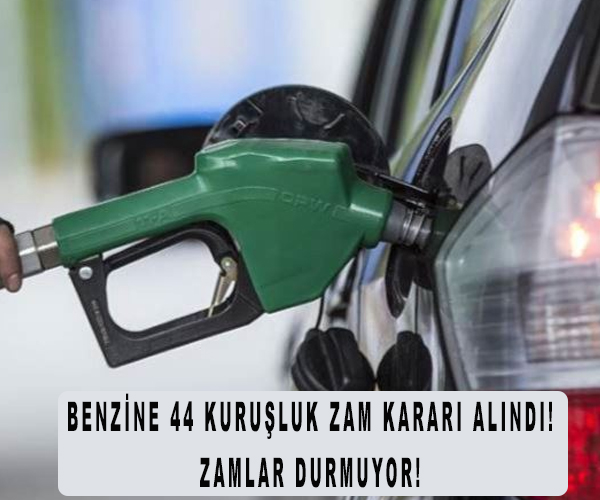 Dolar kurunun rekor kırmasının ardından benzine 44 kuruşluk zam kararı alındı! Zamlar durmuyor!