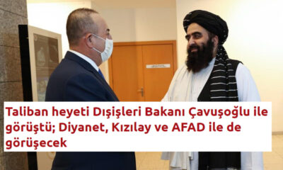 Taliban heyeti üst düzey görüşmeler için Türkiye'de Ak partili Dış işleri bakanı Mevlüt Çavuşoğlu ile görüştü