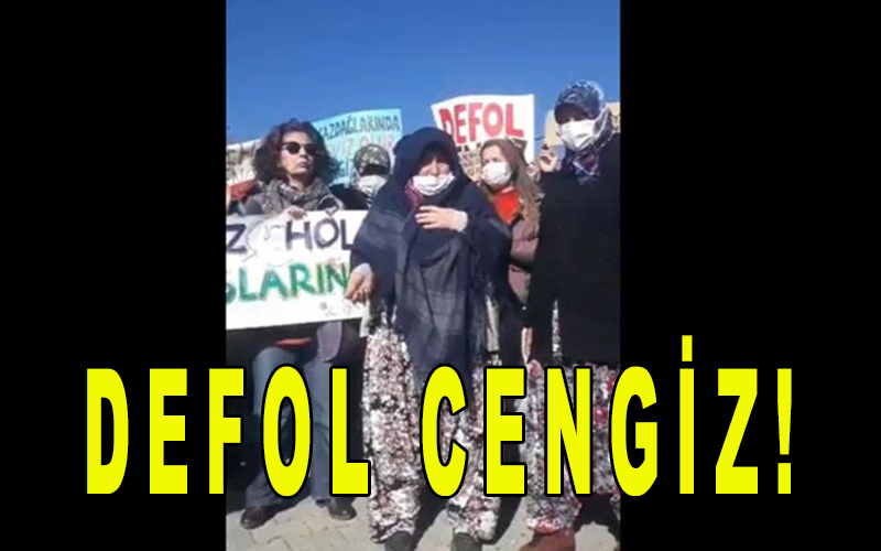 Kazdağları Defol Cengiz!