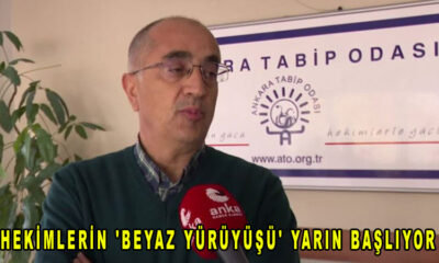 Sağlık Bakanlığı'ndan randevu alamamışlardı! Hekimlerin 'beyaz yürüyüşü' yarın başlıyor