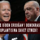 Dünya lideri Joe biden Erdoğan'ı demokrasi toplantısına davet etmedi! Sebebi ise belli oldu!