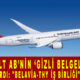 Die Welt AB’nin ‘gizli belgelerine’ dayandırdı: "Belavia-THY iş birliği" iddiası, Skandal olay!