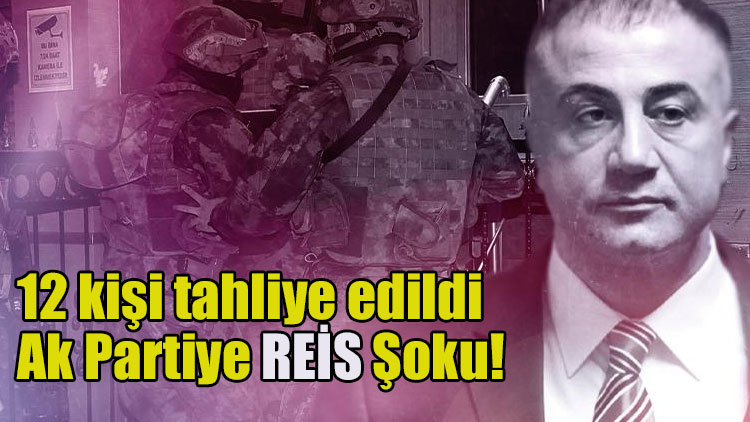 Sedat Peker davasında tahliyeler geldi. 12 kişi tahliye edildi, Ak Partiye REİS Şoku!