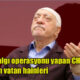 Fetö ile algı operasyonu yapan CHP'yi suçlayan vatan hainleri, bu milleti bölemeyeceksiniz