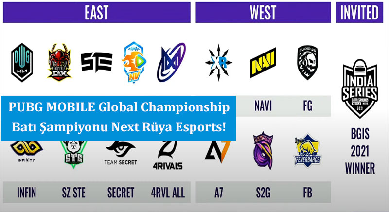 PUBG MOBILE Global Championship Batı Şampiyonu Next Rüya Esports!