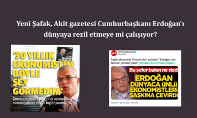 Yeni Şafak, Akit gazetesi Cumhurbaşkanı Erdoğan'ı dünyaya rezil etmeye mi çalışıyor?