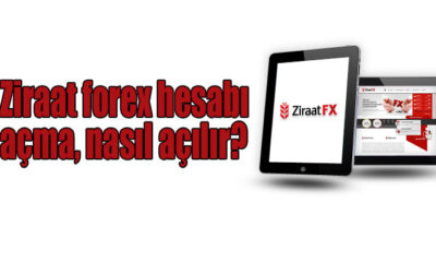 ziraat forex hesabı açma nasıl açılır?