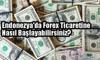 Endonezya'da Forex Ticaretine Nasıl Başlanır