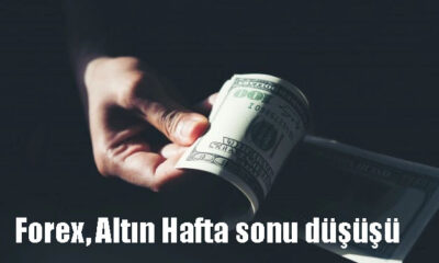 Forex, Altın Hafta sonu düşüşü