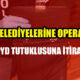 CHP'li bir belediyeye daha operasyon sinyali: Fetö'den tutuklanana itirafçı ol!