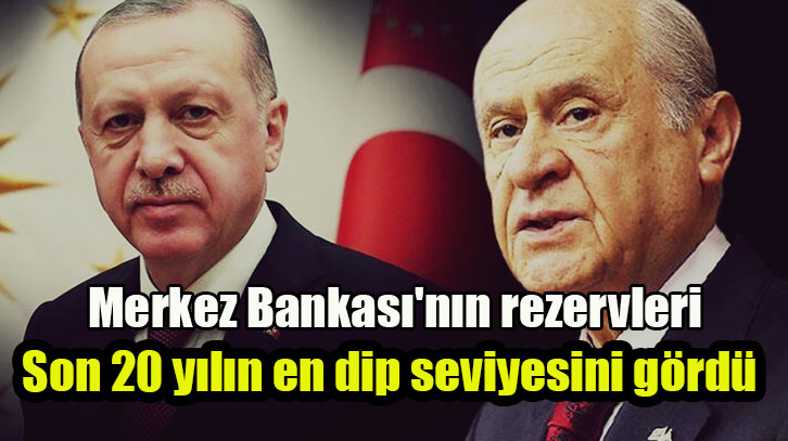 Cumhur İttifakı Dönemin 'de Merkez Bankası'nın rezervleri son 20 yılın en dip seviyesini gördü! Ak parti ev MHP'nin liderliğini sürdüğü hükumet sisteminde ekonomide sıcak gelişmeler yaşanmaya devam ediyor.