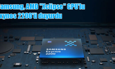 Samsung, AMD "Xclipse" GPU'lu Exynos 2200'ü duyurdu