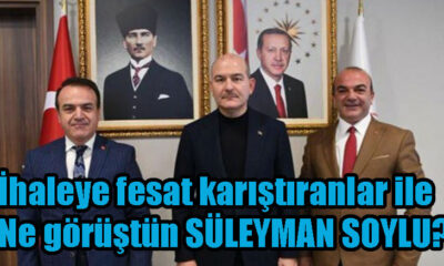 Süleyman Soylu İhaleye fesat karıştı