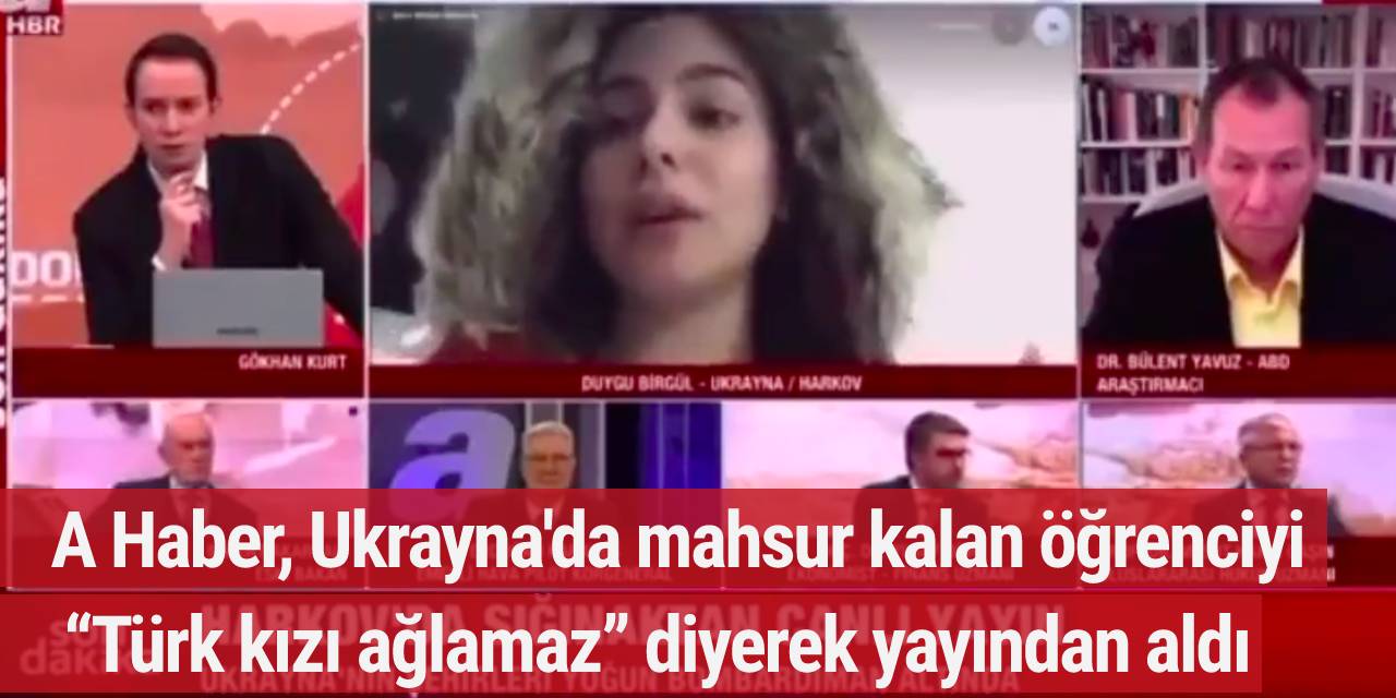 Ukrayna'daki Türk kızı apar topar canlı yayından alındı. Ak Partili A Haber’de büyük skandal