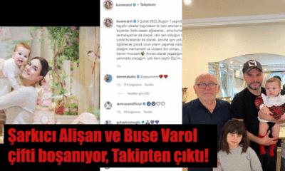 Alişan ve Buse Varol çifti boşanıyor